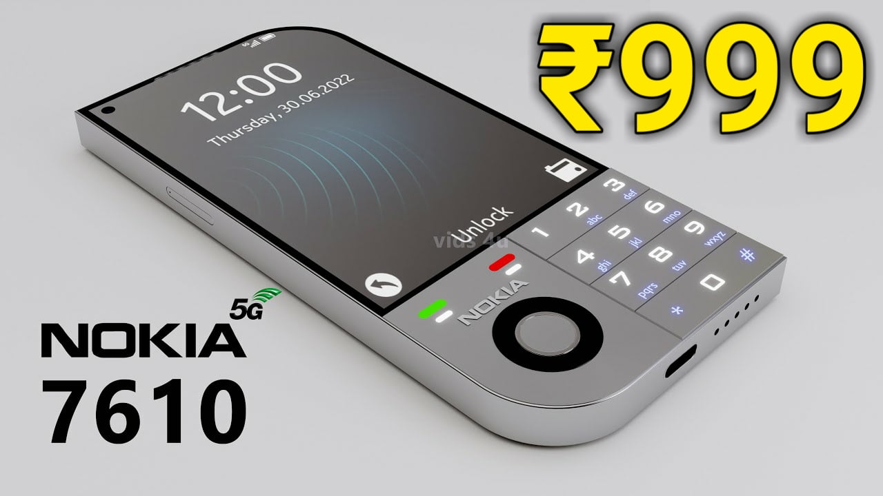 Nokia 7610 5G Smartphone: भारतीय बाजार में Nokia सबसे सस्ता स्मार्टफोन कर दिया लॉन्च। प्राइस 999 रुपए-